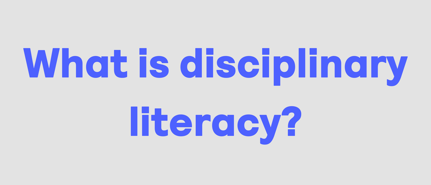 What is disciplinary literacy banner