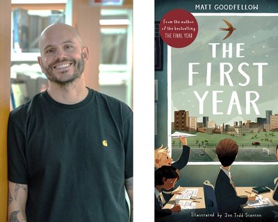 Matt Goodfellow and The First Year